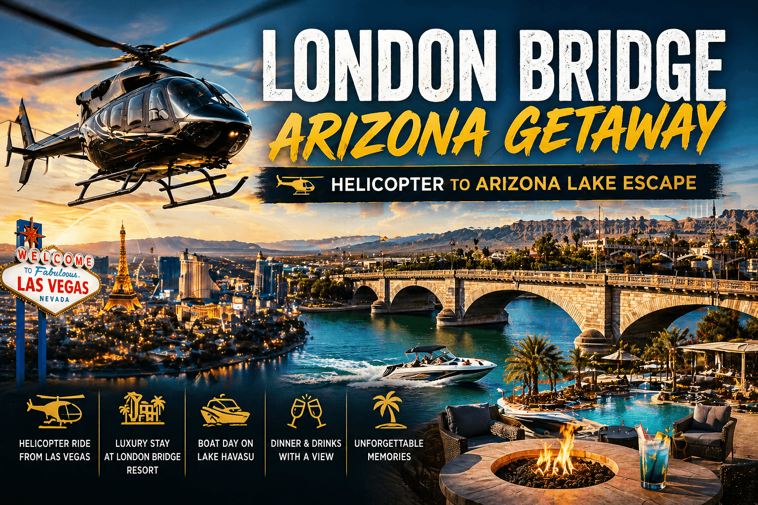London Bridge Arizona Getaway